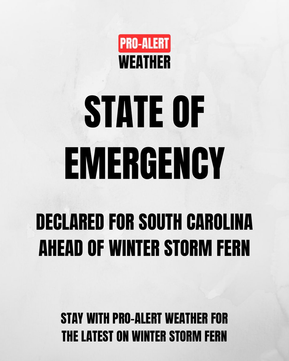 ProAlertWeather's tweet image. A State of Emergency has been declared for South Carolina ahead of the arrival of Winter Storm Fern. Stay with Pro-Alert Weather for continued coverage.

#SouthCarolina #CLTWX #WinterStormFern #ProAlertWeatherNC #PAWWinter2526 #NCWX #SCWX #StateOfEmergency