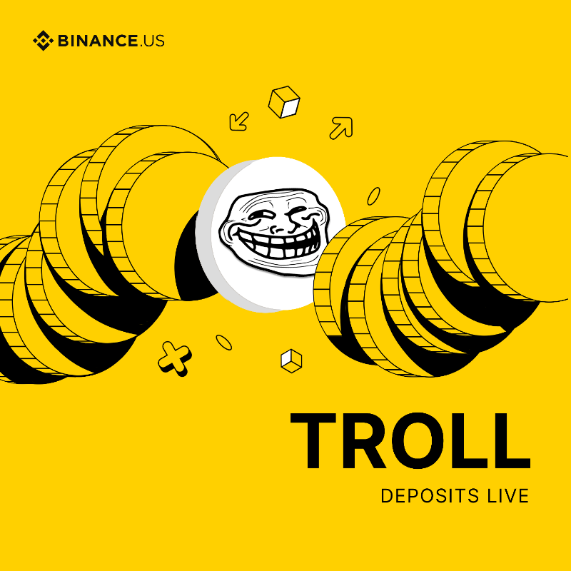 BinanceUS's tweet photo. Deposits for $TROLL are now open on @BinanceUS!

Trading for TROLL/USDT will begin on Jan 22 at 9 p.m. EST.

@troll_ holds the exclusive IP rights to the Trollface art, making it a unique token that builds upon one of the internet's most iconic and widely recognized memes.