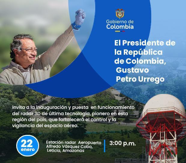 MinTransporteCo's tweet photo. El presidente @petrogustavo, junto a la ministra @maferojas y la @AerocivilCol, inaugura y pone en funcionamiento el nuevo radar 3D en Leticia, una tecnología clave para fortalecer el control, la vigilancia y la seguridad del espacio aéreo en la Amazonía. 🇨🇴✈️ https://t.co/3hp3OaBFRn