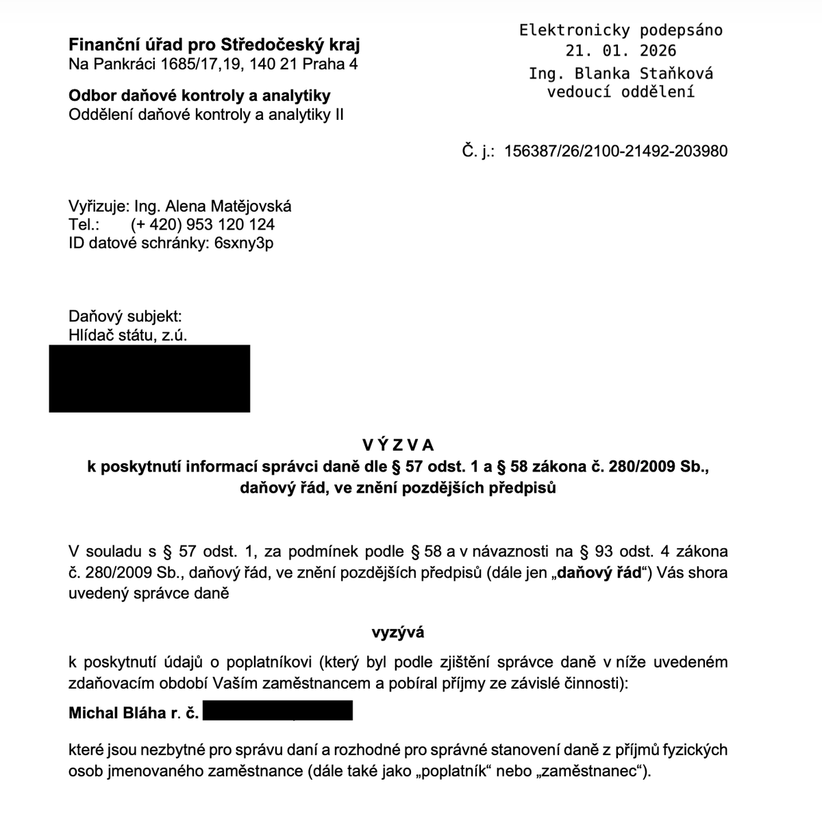 Zakleknuto? Podnikám od 1991, měl jsem i stovky zaměstnanců, ale tohle vidím poprvé v životě
