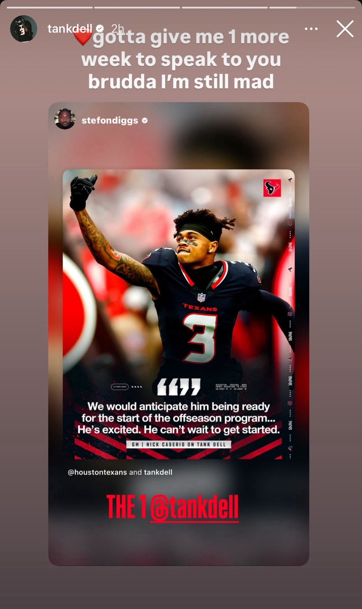 Stefon Diggs shows love to Tank Dell &amp; Tank replies “gotta give me 1 more week to speak to you brudda I’m still mad.” 🤣