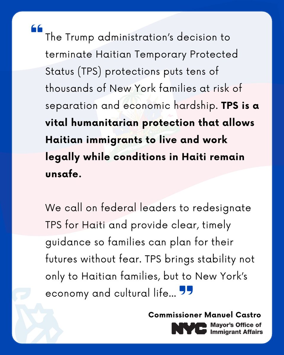NYCImmigrants's tweet photo. Approximately 163K Haitian Americans call NYC home. The Trump administration plans to terminate Haitian Temporary Protected Status (TPS) starting next month.
#HaitianNewYorkers are our neighbors, small business owners, caregivers, essential workers, and faith leaders who power the economic and cultural heartbeat of our City and State every day. Read NYC Mayor’s Office of Immigrant Affairs Commissioner @MCastroMOIA's statement.