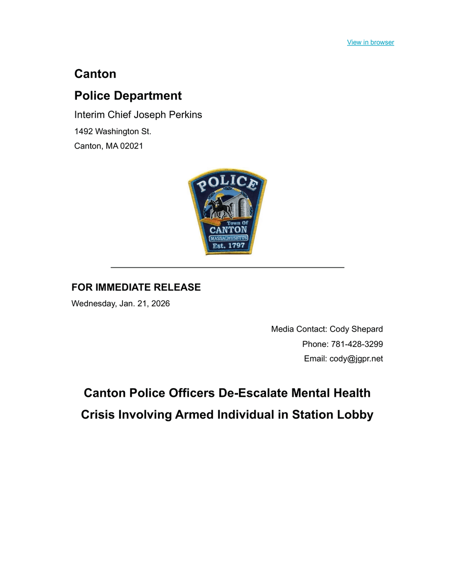 CantonMAPolice's tweet photo. Community Alert:
Jan. 21, 2026
Canton Police Officers De-Escalate Mental Health Crisis Involving Armed Individual in Station Lobby.
See attached for the incident that occurred in the Lobby of Canton Police Headquarters. https://t.co/XYD1OTKb8u