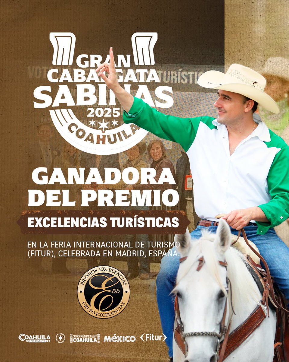 manolojim's tweet image. La Gran Cabalgata de Sabinas, la mejor de todo México, fue reconocida con el Premio Excelencias 2025 en la FITUR de España, destacando nuestras tradiciones y el orgullo de nuestra cultura norteña. (1/2)