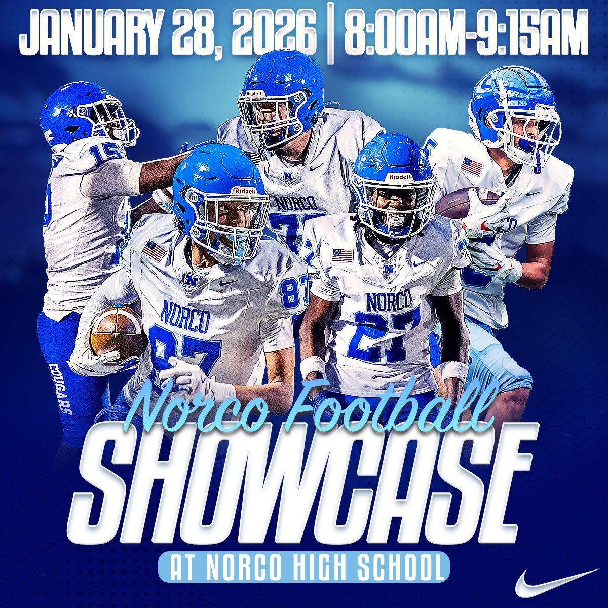 NORCO FOOTBALL
COLLEGE SHOWCASE

Wednesday, January 28, 2026
8:00 AM – 9:15 AM
Norco High School

College coaches are invited to evaluate Norco student-athletes as they compete and prepare for the next level.