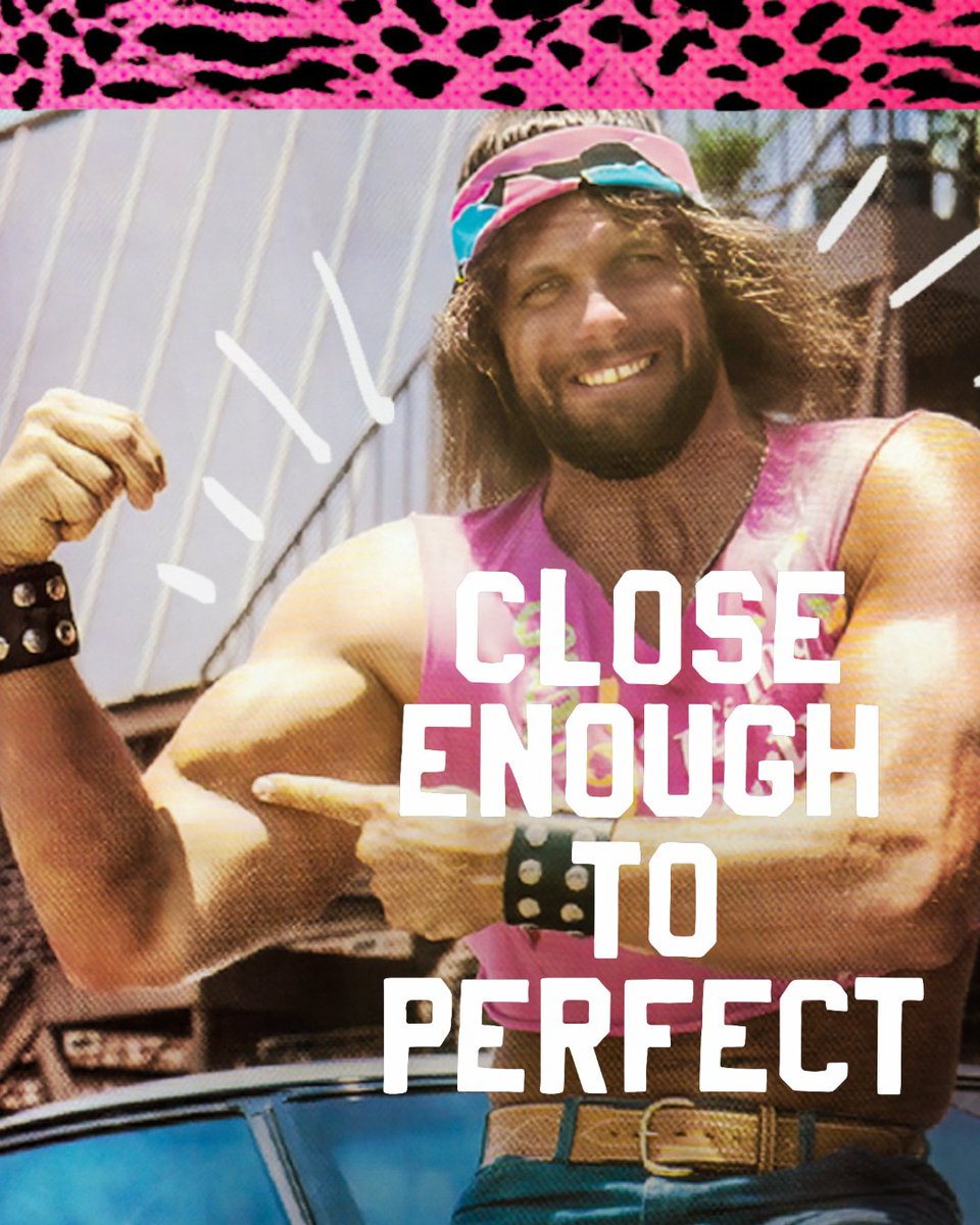 RANDY.RODY　フォロー割 Close enough to perfect.” Randy “Macho Man” Savage didn't chase