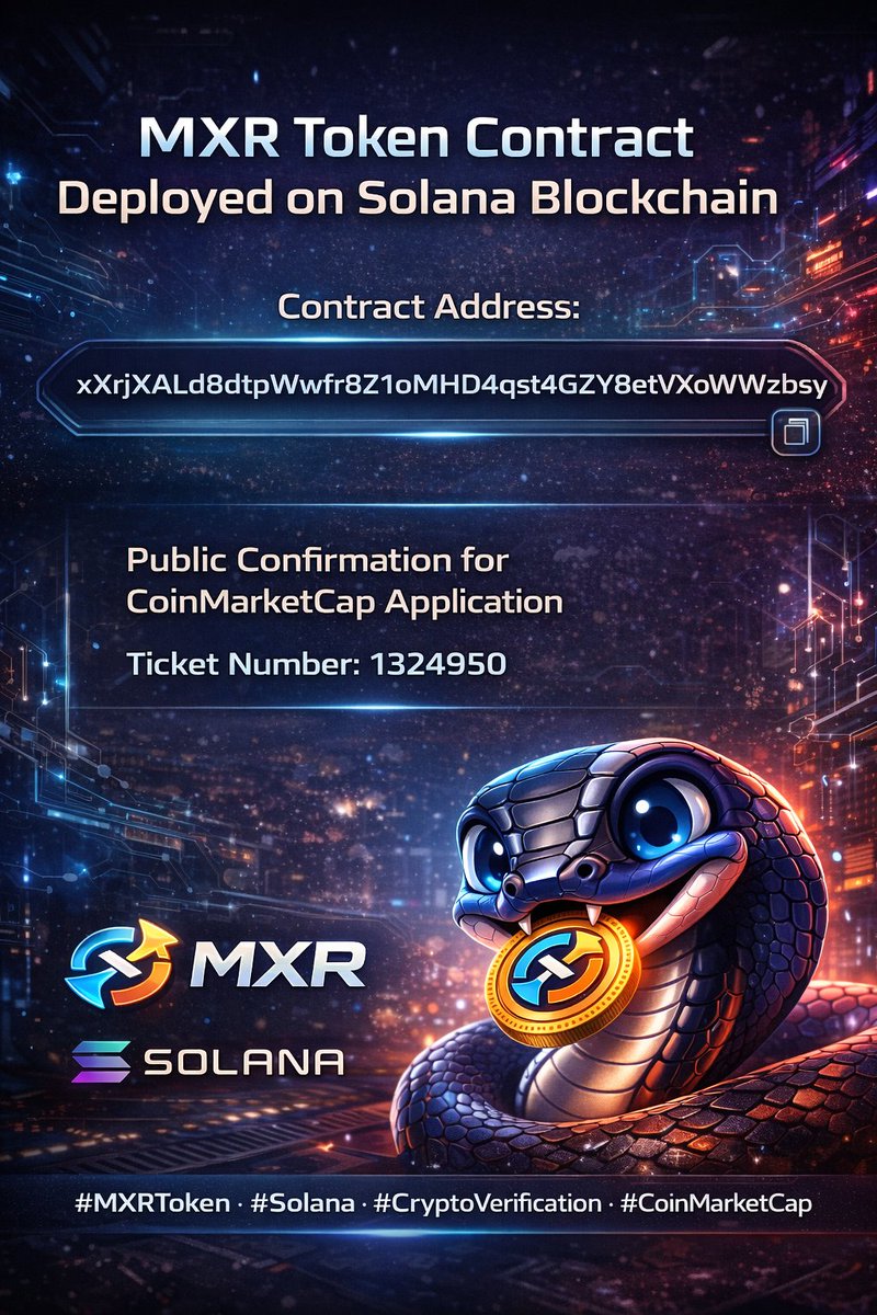 MxrToken's tweet image. We confirm that the MXR Token contract is deployed on the Solana blockchain.

Contract address:
xXrjXALd8dtpWwfr8Z1oMHD4qst4GZY8etvXoWWzbsy
This post serves as public verification for our CoinMarketCap application.
Ticket number: 1324950

#MXRToken #Solana #CryptoVerification…
