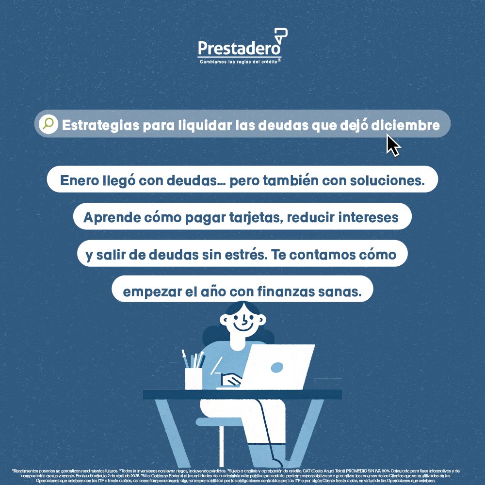 La cuesta de enero no tiene que durar todo el año. Aprende estrategias efectivas para liquidar deudas, pagar menos intereses y recuperar el control de tus finanzas desde hoy. Léelo aquí: blog.prestadero.com/estrategias-pa…