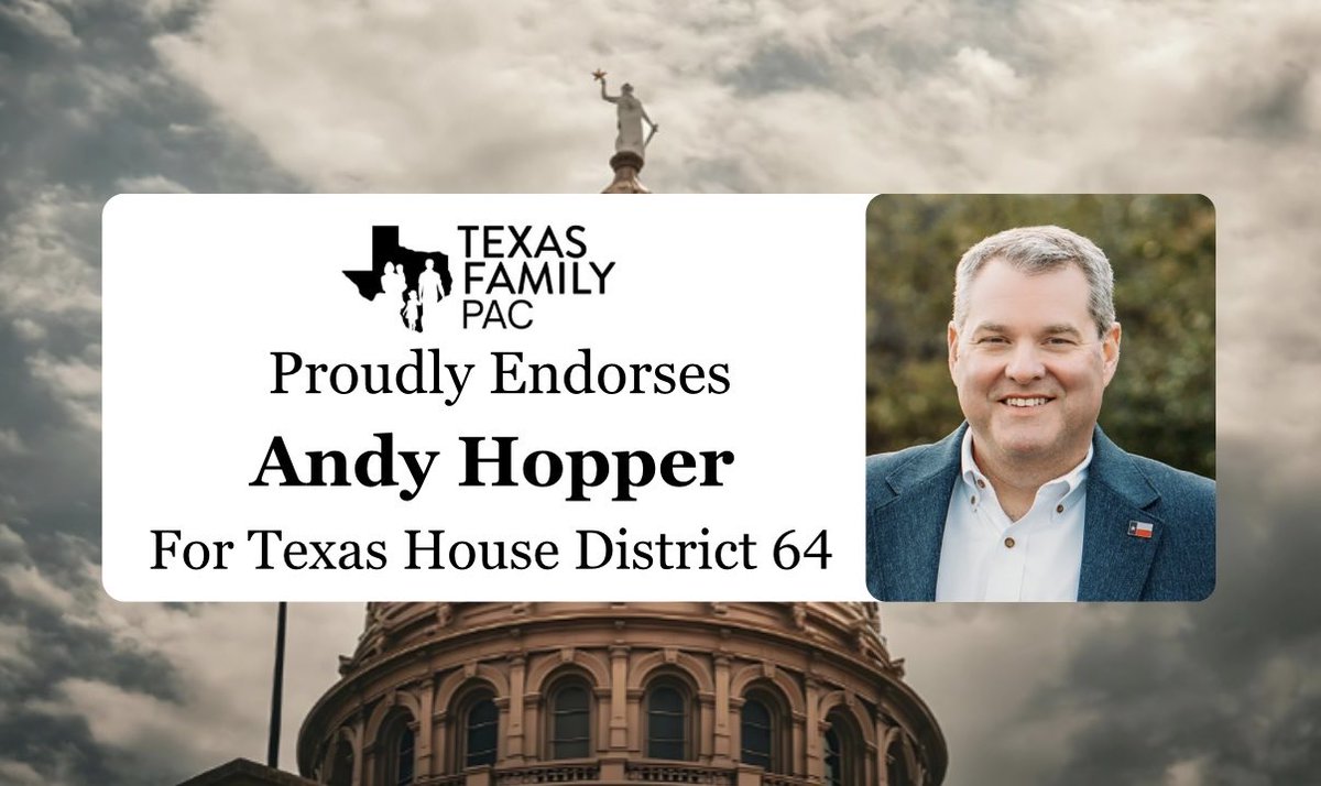 TexasFamilyPAC's tweet photo. Texas Family PAC is proud to endorse Andy Hopper for Texas HD 64. In his time in the Texas House, Representative Hopper has stood strong despite whatever pressures have been thrown his way. https://t.co/jsDBASngTx