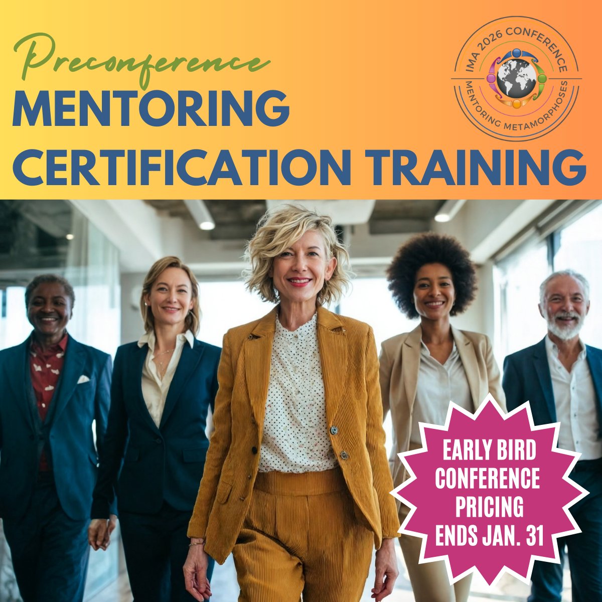 As we head into the final week of early bird registration for IMA Conference 2026, now is the perfect time to secure your spot and kick off your experience with a powerful Pre-Conference Mentoring Certification Training Workshop on May 12 led by Dr. Witmer imaconference2026.com