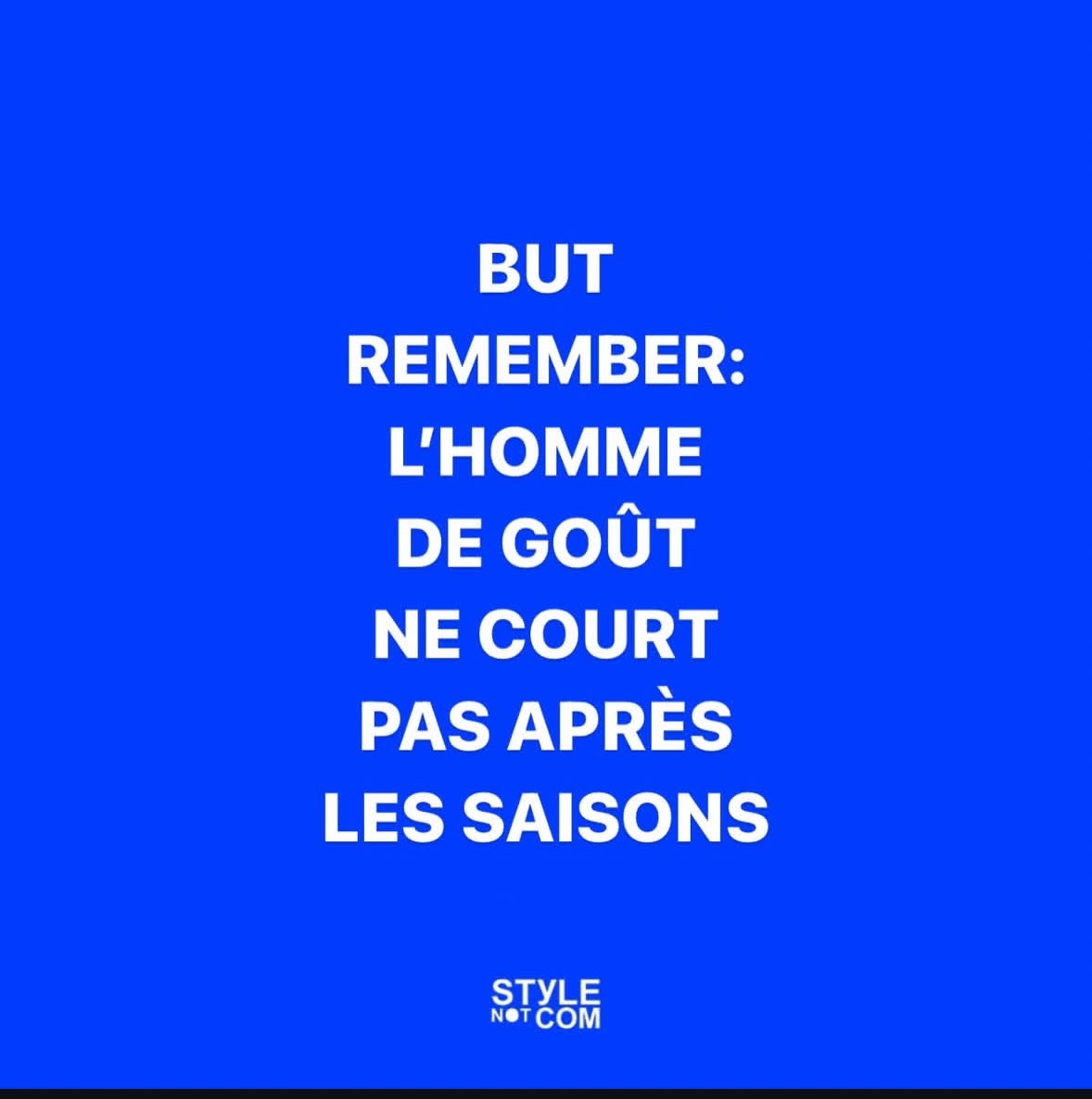 = si tu aimes, tu portes. 
#stylenotcom