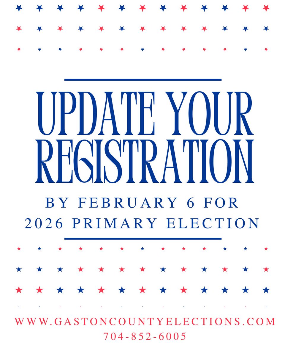 Your vote matters! Register or update your current registration by Feb. 6 for the March 3, 2026 Primary Election. Find more on the upcoming election on our website - gastoncountyelections.com