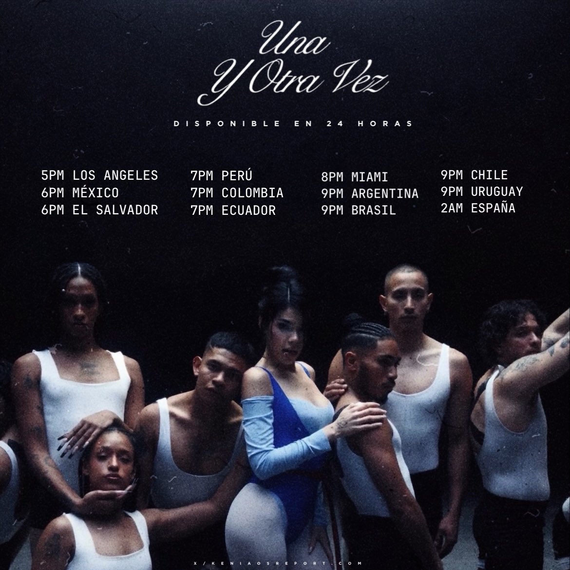 “Una y Otra Vez” de @KeniaOS estará disponible en 24 horas, aquí te dejamos el horario de estreno ¿Listos? 🦂💙
