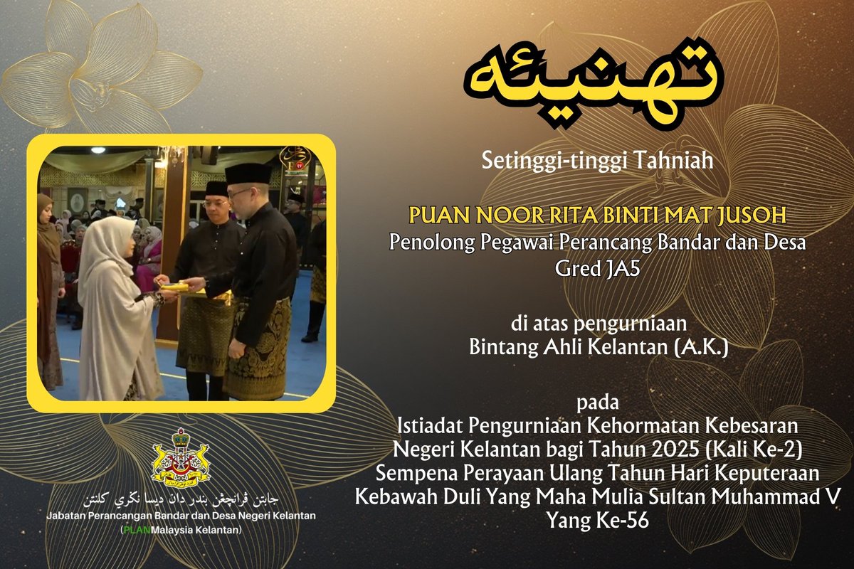 PLANMalaysiaKel's tweet photo. Sekalung tahniah diucapkan kepada semua penerima pingat pada Istiadat Pengurniaan Kehormat Kebesaran Negeri Kelantan Bagi Tahun 2024 Kali Ke-2 Sempena Perayaan Ulang Tahun Hari Keputeraan
Ke Bawah Duli Yang Maha Mulia Sultan Muhammad V
Yang Ke-55.
Menjunjung kasih, Tuanku! https://t.co/z9hd0EXAuj