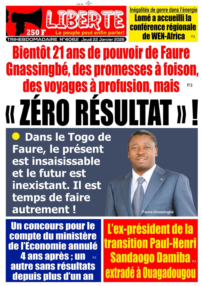 ZeusKAziadouvo's tweet photo. #Togo : A chacun son exemplaire ce jeudi 22 janvier 2026. Disponible en version papier et numérique. Pour vos abonnements : libertehebdo2@gmail.com, Tel. 228 90335380. Vous abonner, c'est soutenir la voix des sans voix. #pouvoir #voyage #promesses #Burkina #futur #Économie #Etat https://t.co/36suem5kzA