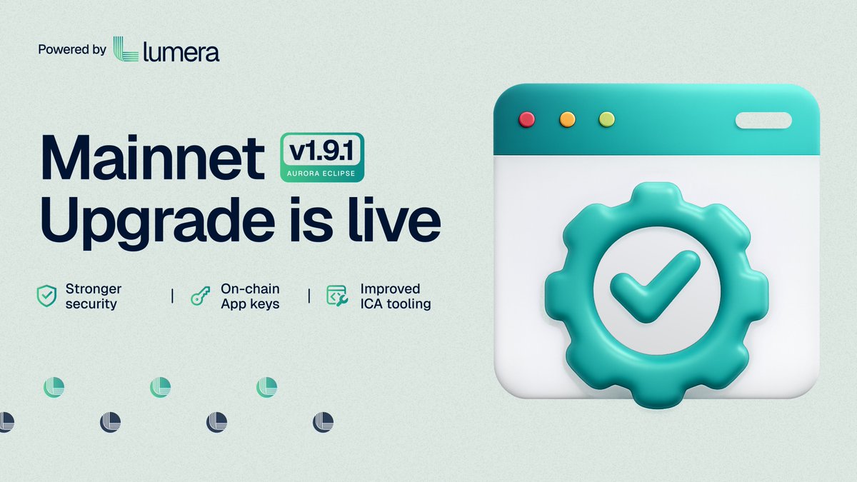 Lumera Mainnet Upgrade v1.9.1 is live! 🚀

Aurora Eclipse introduces:

• On-chain app_pubkey for actions

• app_pubkey exposed in action queries

• Hardened ICA signature verification (ADR-36 + RS64)

• Improved Hermes &amp; ICA devnet tooling

• Updated dependencies and
