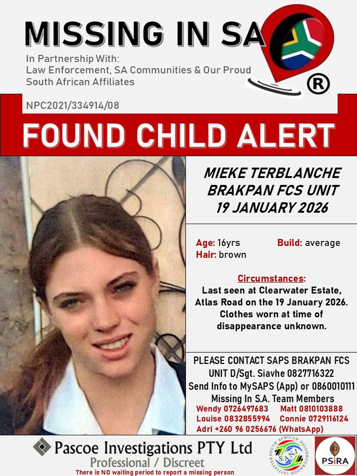 #UPDATE FOUND SAFE
#missinginsa      #sani
#pascoeinvestigationsptyltd

FOUND SAFE: Mieke Terblanche 16Yrs 19 January 2026. SAPS BRAKPAN FCS UNIT. D/SGT SIAVHE.