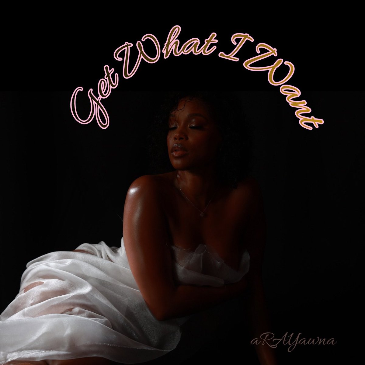 aRAYawna's tweet photo. “Get What I Want” is ours now 💝🧖🏾‍♀️💝 Available everywhere https://t.co/LMiEuRq05f