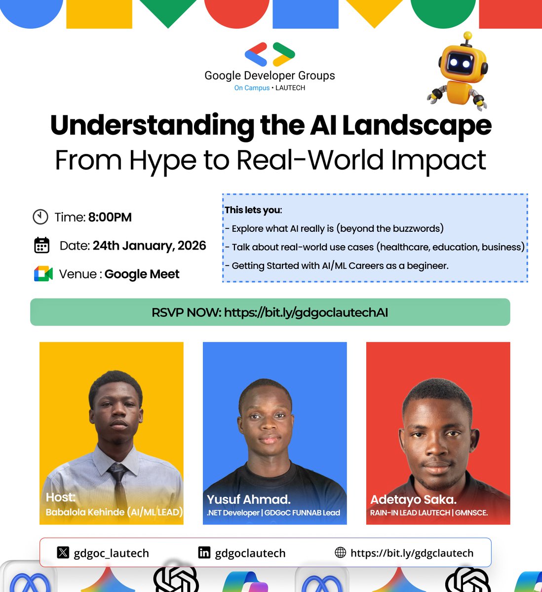 𝗙𝗿𝗼𝗺 𝗛𝘆𝗽𝗲 𝘁𝗼 𝗥𝗲𝗮𝗹-𝗪𝗼𝗿𝗹𝗱 𝗜𝗺𝗽𝗮𝗰𝘁: 𝗨𝗻𝗱𝗲𝗿𝘀𝘁𝗮𝗻𝗱𝗶𝗻𝗴 𝘁𝗵𝗲 𝗔𝗜 𝗟𝗮𝗻𝗱𝗦𝗰𝗮𝗽𝗲.

Whether you are a curious beginner or looking to pivot your career, this session is designed to give you clarity.

🔗RSVP NOW: bit.ly/gdgoclautechAI