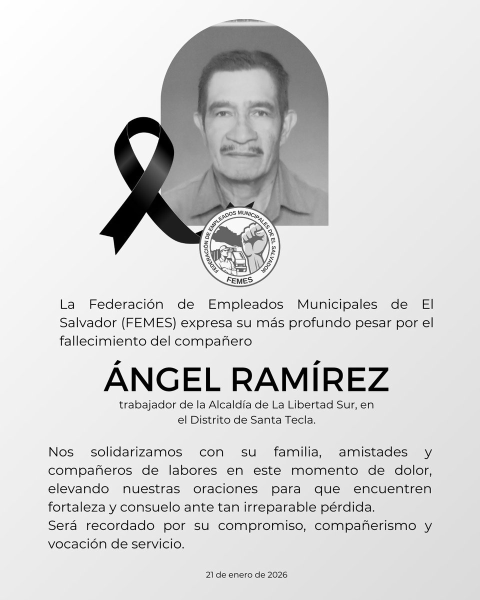 FEMES_SV's tweet image. Lamentamos profundamente el fallecimiento del compañero Ángel Ramírez, trabajador de la Alcaldía Municipal de La Libertad Sur.

Expresamos nuestras más sinceras condolencias y solidaridad a su familia y amistades, elevando nuestro pesame ante esta irreparable pérdida.