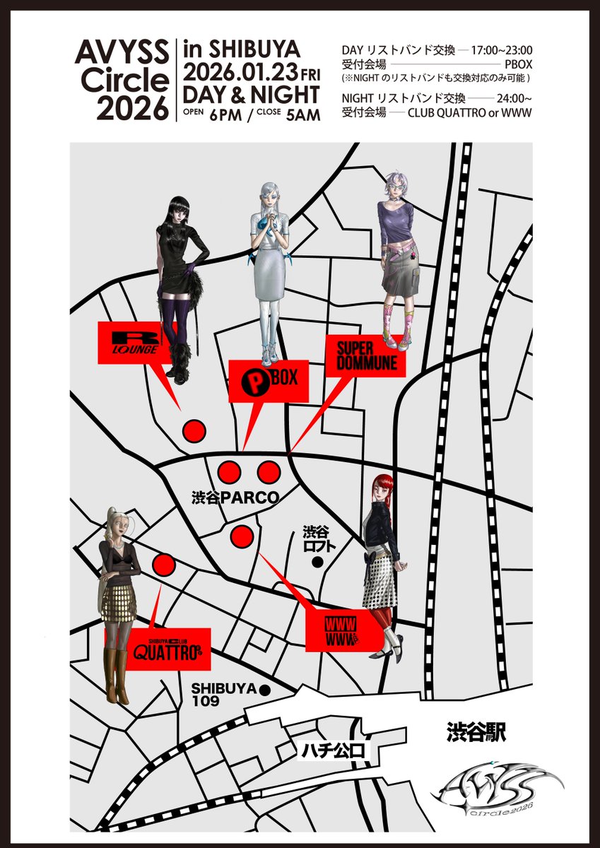 AVYSS_magazine's tweet image. AVYSS Circle 2026 明日です！
お越しになる皆さんよろしくお願いします！

◆ リストバンド交換・当日券販売
17:00〜23:00 受付会場 渋谷PARCO 10F PBOX
24:00〜 会場 CLUB QUATTRO or WWW

◆ 開場/開演
【DAY】18:00（PBOXのみ17:00〜）
【NIGHT】24:00

🎫 eplus.jp/avysscircle-20…