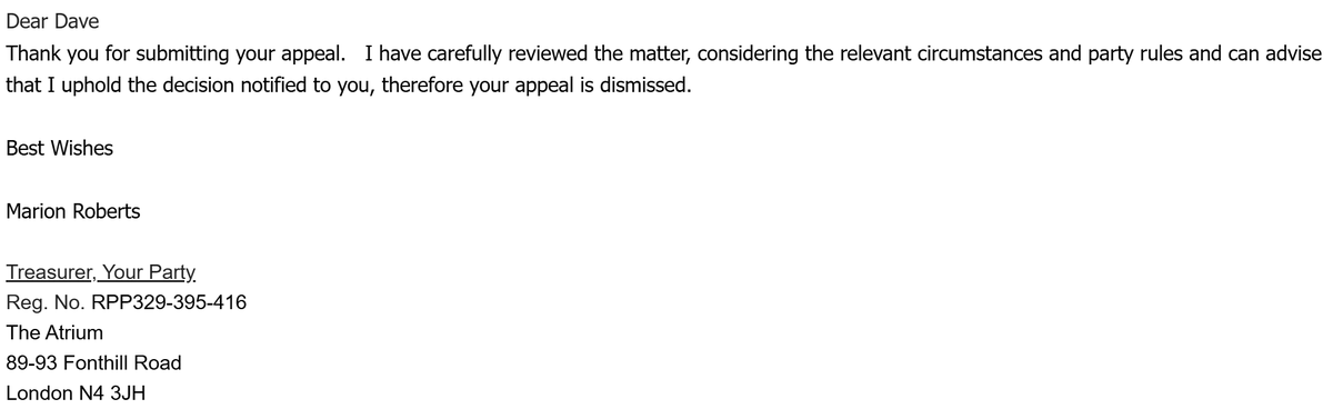 My appeal against being banned from the #YourParty executive elections has been rejected. Thanks for everyone's support. There seems to be no further avenue. Whatever happened to the five independent members the Conference decided would oversee Your Party alongside the MPs?
You