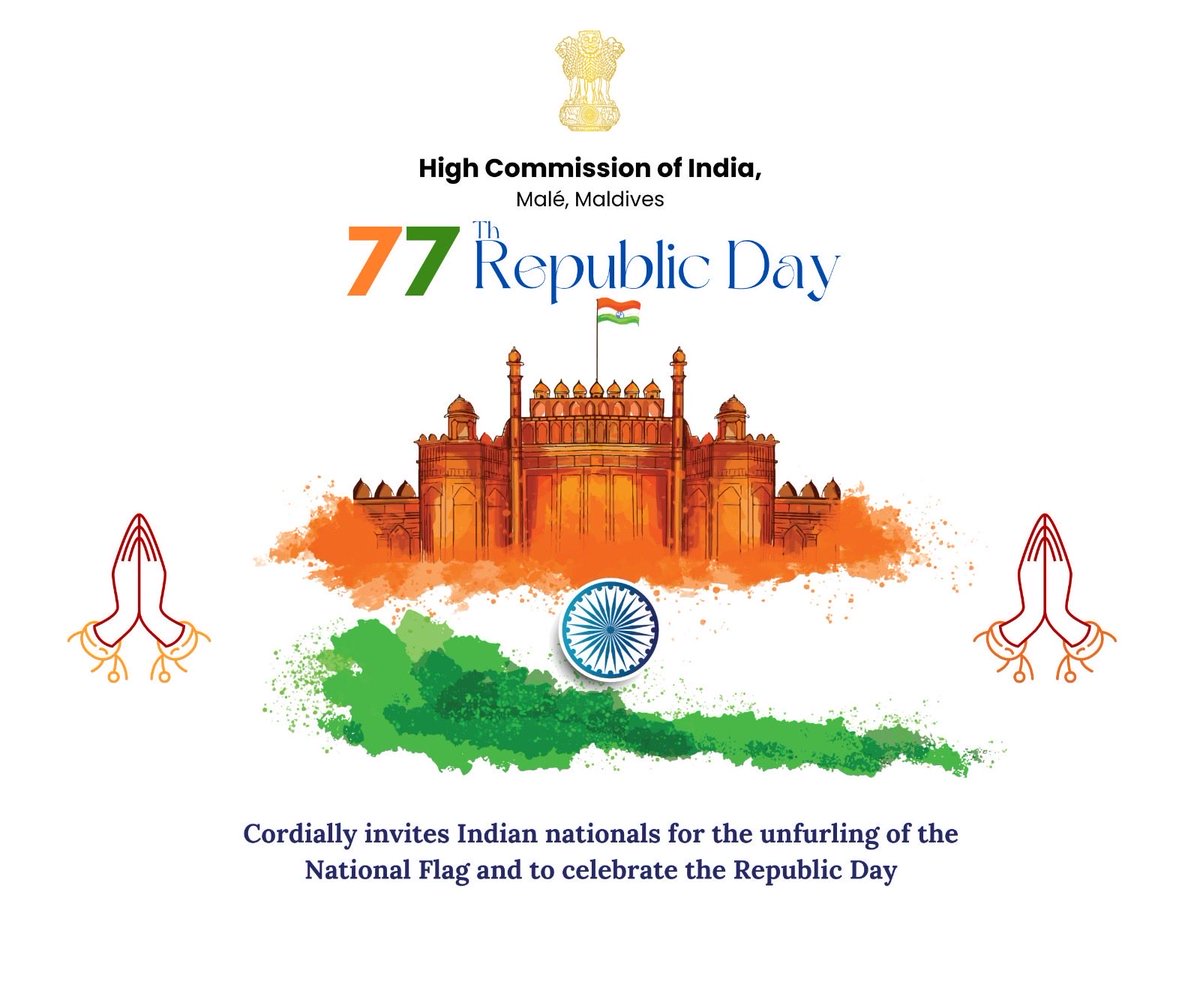 HCIMaldives's tweet image. All Indian nationals are cordially invited to Flag Unfurling Ceremony on the occasion of 77th #RepublicDay2026

Join us to celebrate spirit of India

🗓️ Jan 26, 2026
🕗 7:30 AM onwards
📍 High Commission of India

#RepublicDay 
#Tiranga 
@MEAIndia @IndianDiplomacy @diaspora_india