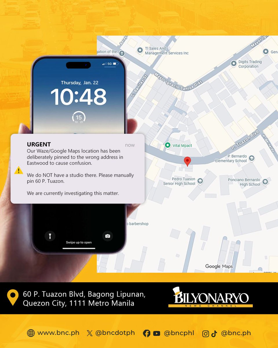 bncdotph's tweet photo. URGENT: Our Waze/Google Maps location has been deliberately pinned to the wrong address in Eastwood to cause confusion.

We do NOT have a studio there. Please manually pin 60 P. Tuazon.

We are currently investigating this matter. https://t.co/ZXSu1PPhqi