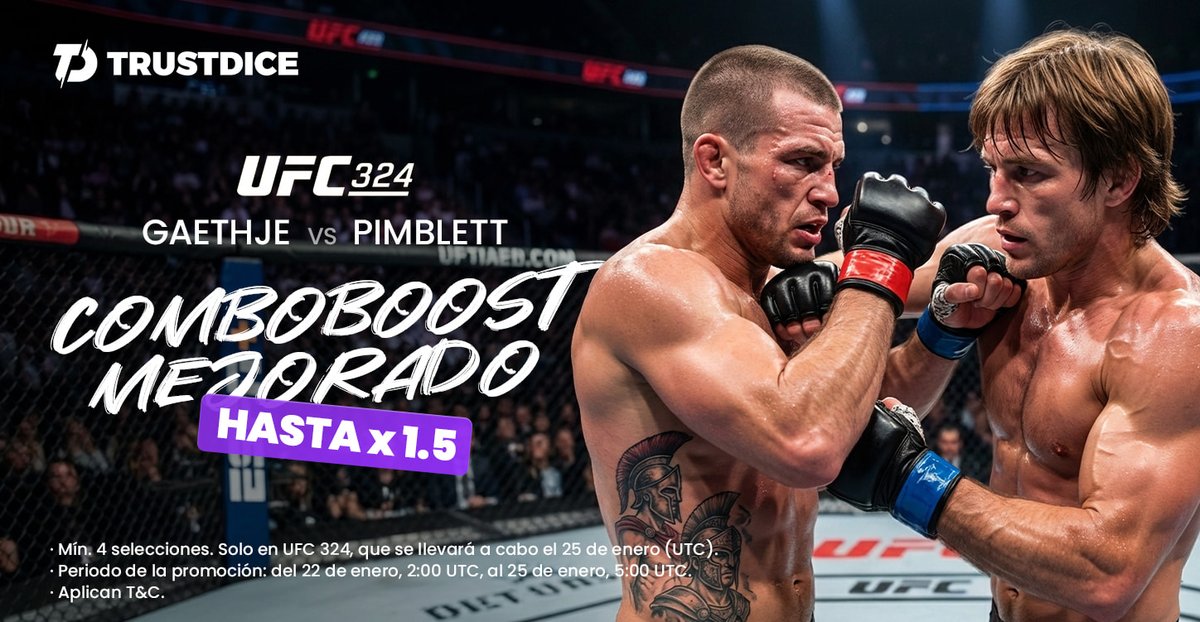 TrustDiceEs's tweet photo. Golpes duros, picks precisos y un boost que pega fuerte 💣
#Gaethje vs #Pimblett se vive mejor con #ComboBoost Mejorado.
Siente la adrenalina del UFC 324 como nunca
👊🔥 https://t.co/YtjzVfgFLr https://t.co/UnNfhd09x0