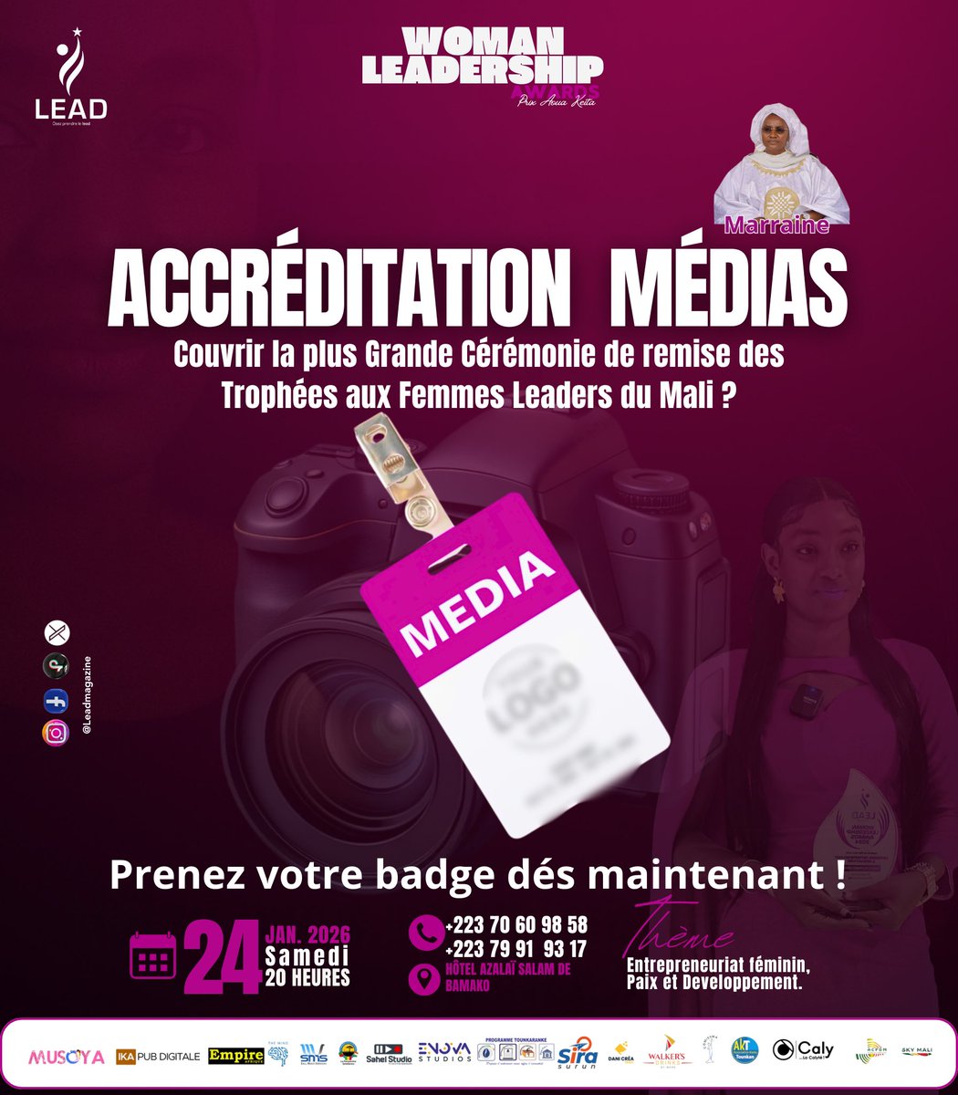 leadmagml's tweet image. Accréditation médias : vous êtes journaliste, photographe, vidéaste ou créateur de contenus? vous souhaitez couvrir la 2e édition des Woman Leadership Awards-Prix Aoua Keïta ?
Les portes sont ouvertes | plus d’infos : ( +223) 79919317| 70609858 
 @coumbabahtraore  @RoseBouzaid