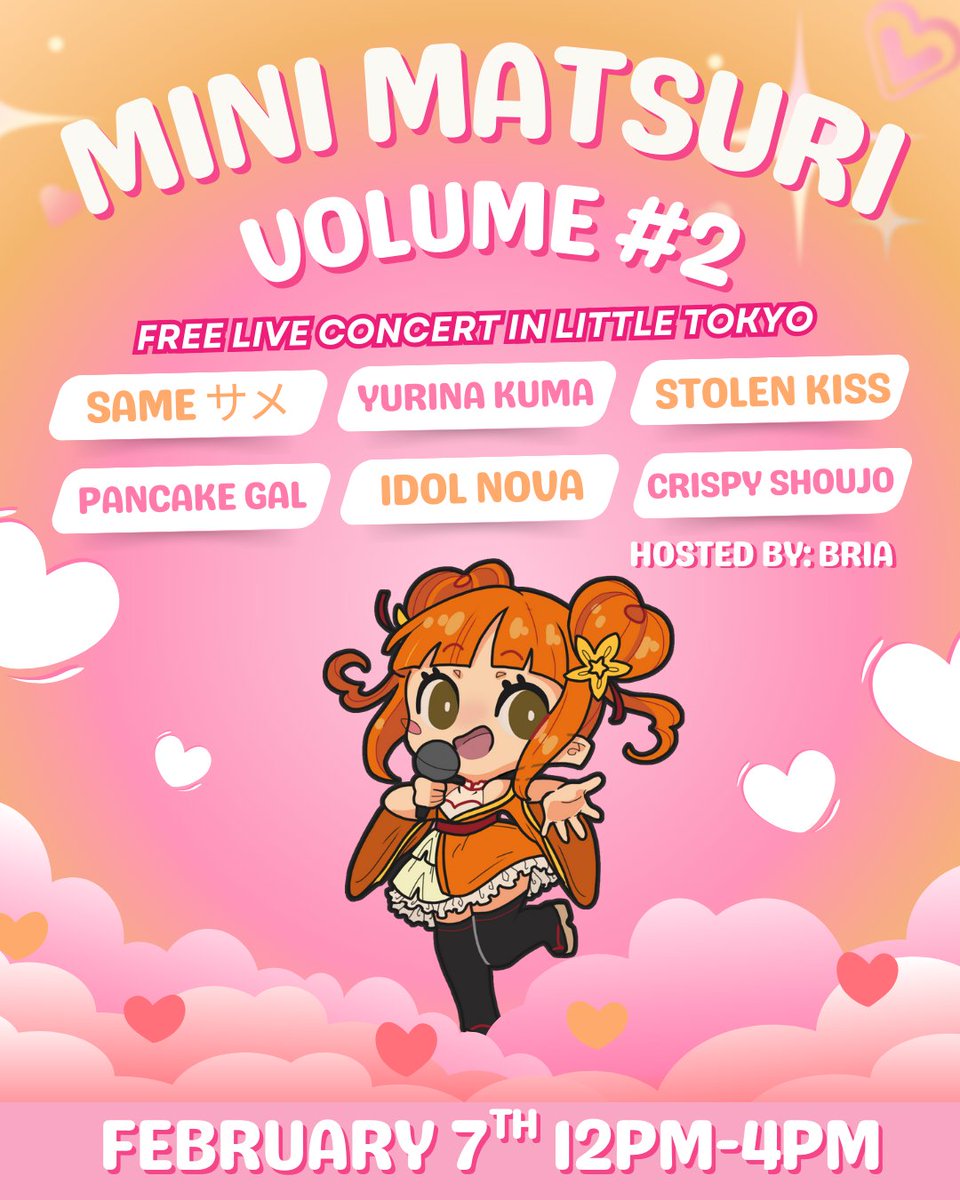 🎤✨ MINI MATSURI VOL. #2 ✨🎤

We’re back with another Mini Matsuri as we collab with <a href="/littleakiba_LA/">Little Akihabara in Los Angeles</a>  for a FREE live concert in the heart of Little Tokyo

🗓️ Friday, Feb 7th
⏰ 12PM to 4PM
📍 Little Tokyo

🎤 Hosted by <a href="/bria_sim/">Bria 🌸 ꩜ ⥉💃</a> 

#MiniMatsuri #AkibaLive #LAIdolMatsuri #idol