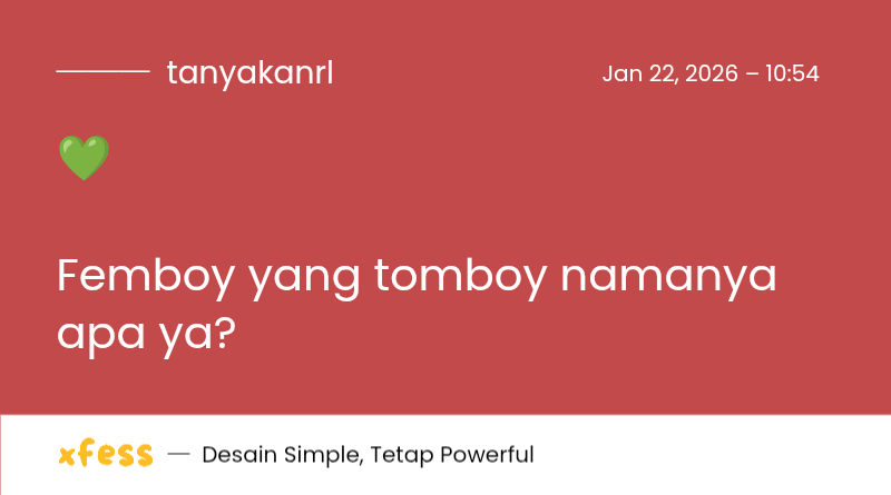 tanyakanrl's tweet photo. 💚

Femboy yang tomboy namanya apa ya? https://t.co/K5zn2yZE6K