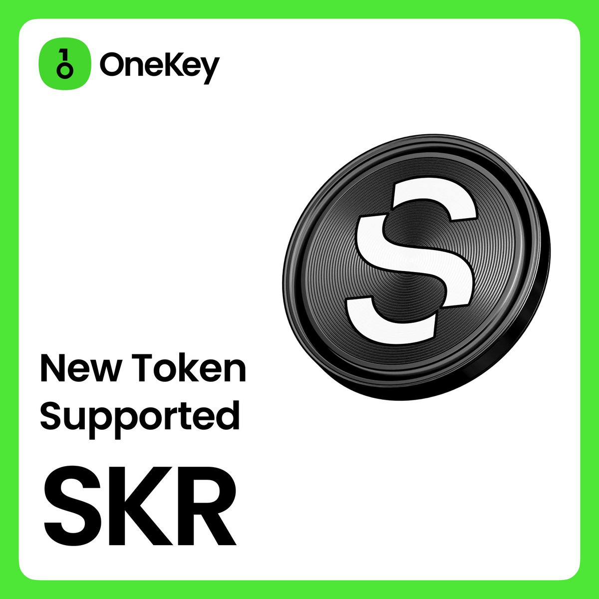 OneKey 现已支持$SKR 的存储与交易。 你可以在OneKey 中安全地存储$SKR ，并使用Swap 与Perps 合约功能。