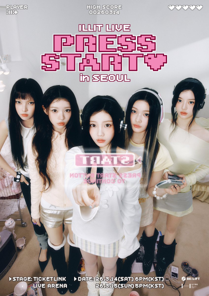 BELIFTLAB's tweet image. [NOTICE]
ILLIT LIVE 'PRESS START♥︎' in SEOUL 개최 안내 (+ENG/JPN/CHN)

(weverse.io/illit/notice/3…)

#ILLIT #아일릿
#PRESS_START_SEOUL