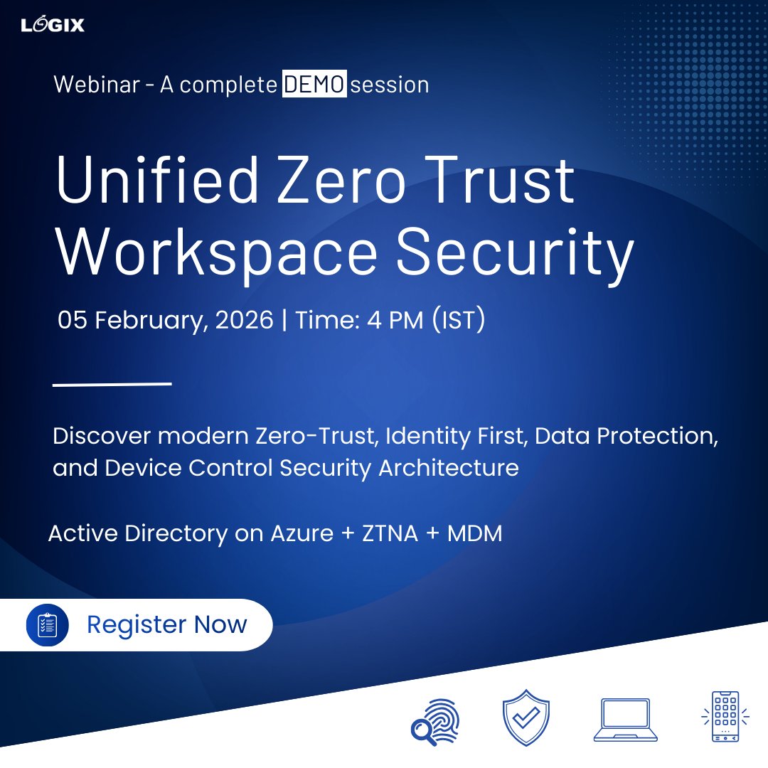 logixInfo's tweet photo. 🔰Demo Session covering AD on Azure,ZTNA & MDM in one unified framework
💠Session will cover:
✅How to build a resilient security posture for modern workplace
✅Security of the users,data & device in a distributed work environment
✅How to manage costs while optimizing the setup https://t.co/51OjTcKQII