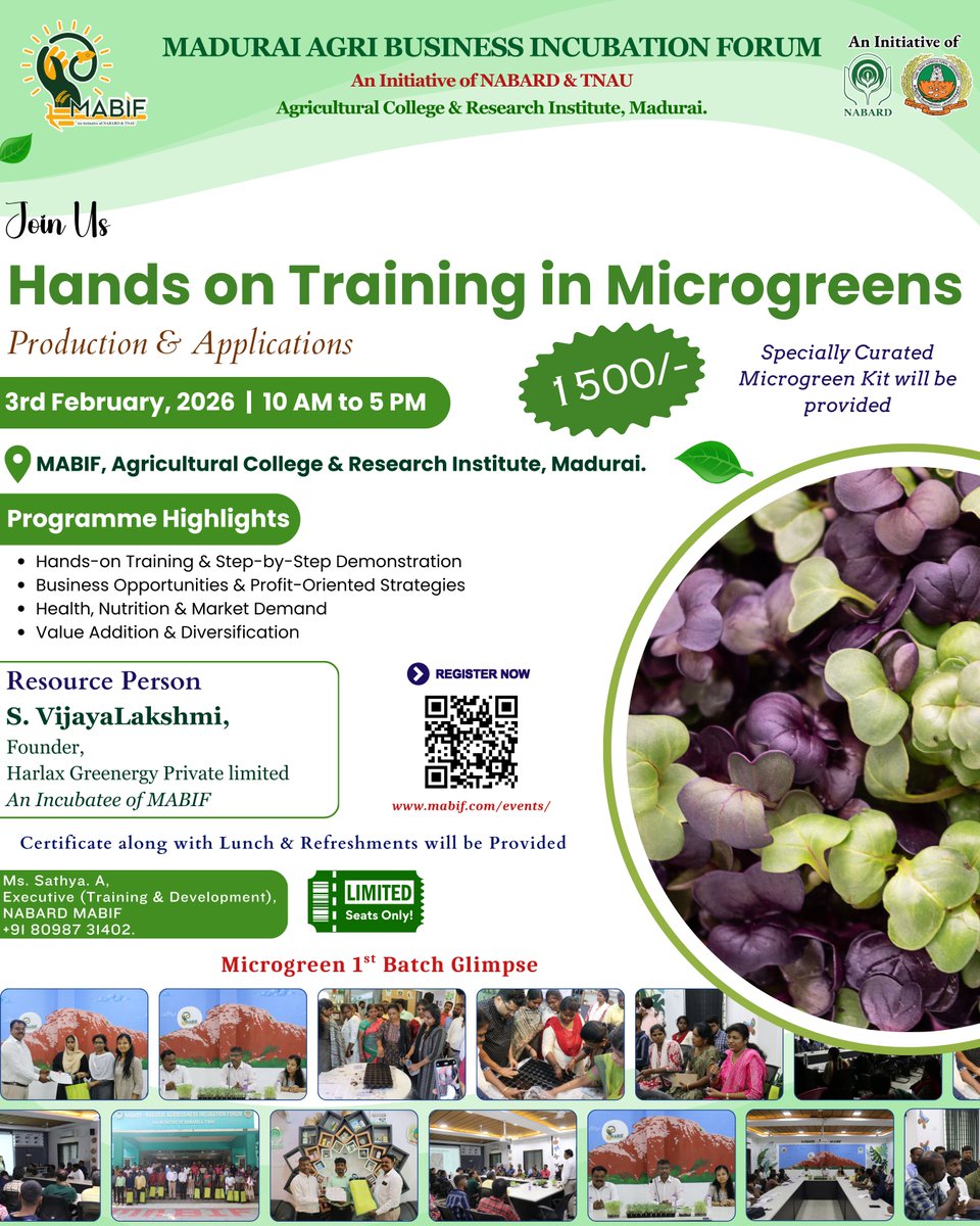 Join us for an exclusive one-day training on Microgreens Production and Utilization Techniques!

Date: 03rd February 2026
Time: 10:00 AM – 5:00 PM
Venue: NABARD MABIF

Register here: forms.gle/6vFiovPmwGsy88…