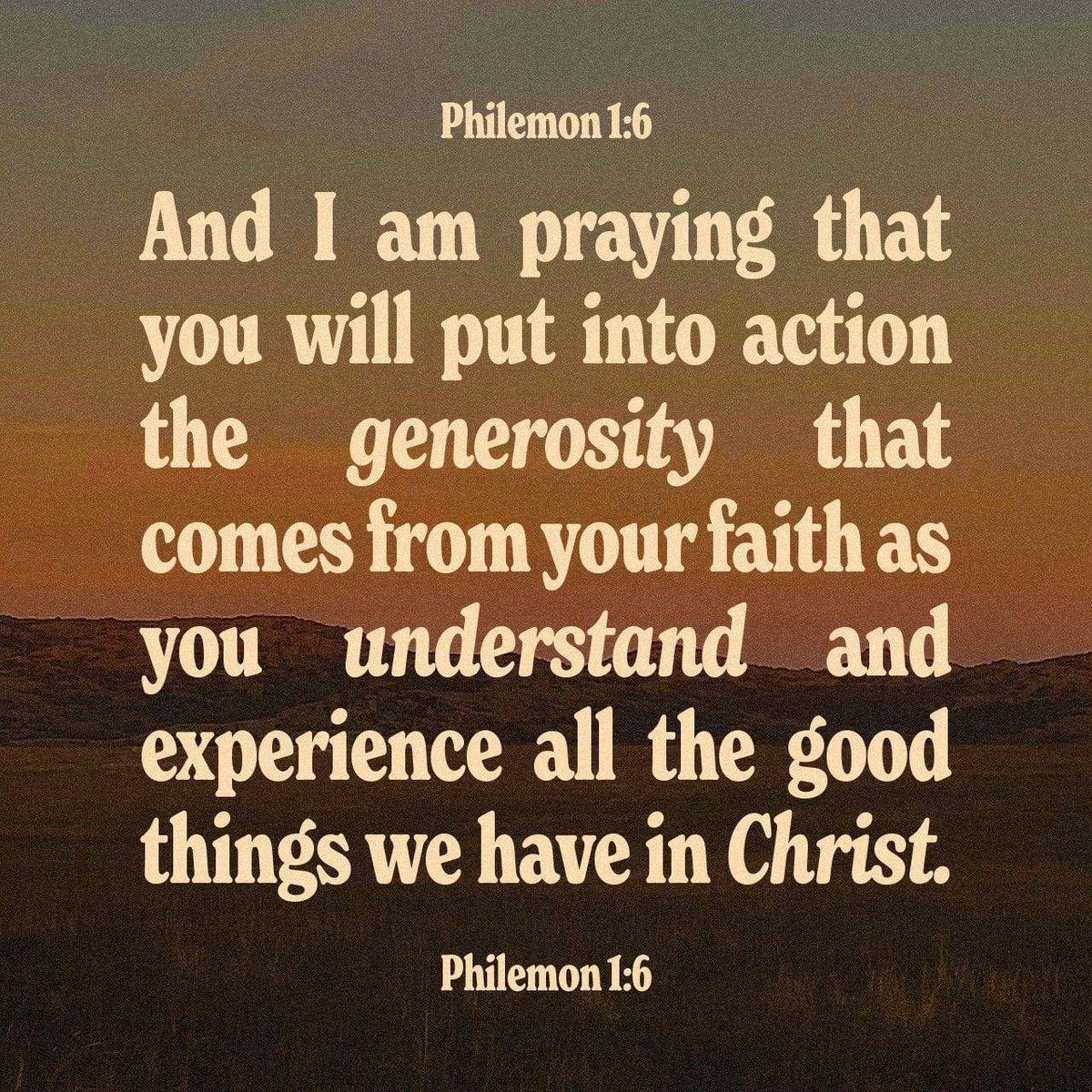 calebbetta's tweet image. Philemon 1:6 NIV
[6] I pray that your partnership with us in the faith may be effective in deepening your understanding of every good thing we share for the sake of Christ. 

bible.com/bible/111/phm.…