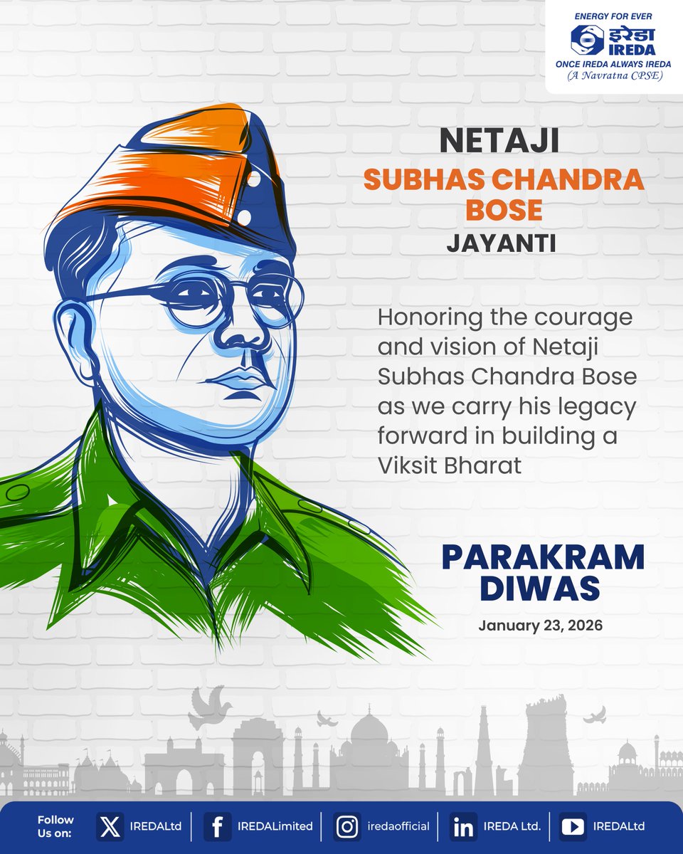 IREDALtd's tweet photo. On Parakram Diwas, we honor the indomitable courage, vision and leadership of Netaji, which inspire us to contribute to a stronger and self-reliant India.
#IREDA #NetajiJayanti #ParakramDiwas #NetajiSubhasChandraBose #PrideOfIndia #EnergyForEver #OnceIREDAAlwaysIREDA https://t.co/dwcZ7iXxZ3