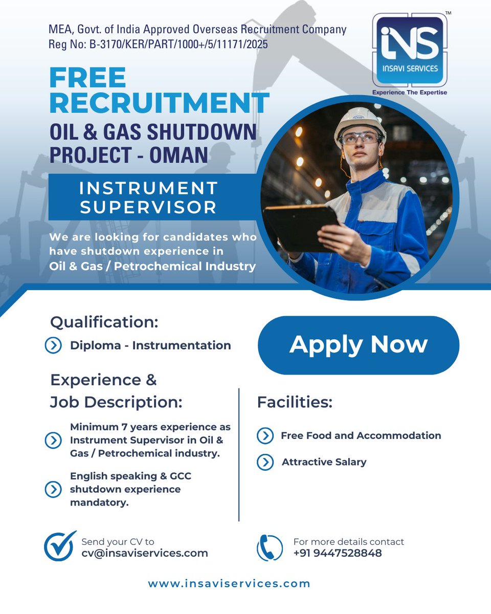 Insavi_Service's tweet photo. FREE RECRUITMENT – OIL &amp; GAS SHUTDOWN | OMAN
Insavi Services is hiring for Instrument Supervisor, Technician and Tube Fitter

✔ Min 7 yrs shutdown experience
✔ GCC experience mandatory
✔ Free Food &amp; Accommodation

CV: cv@insaviservices.com
+91 94475 28848
#OilAndGasJobs https://t.co/9JifTs515I