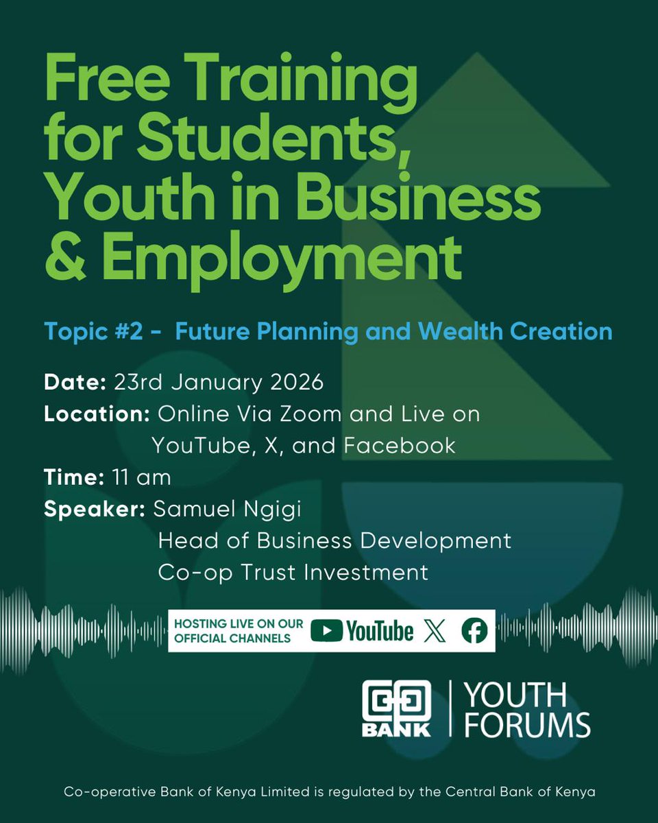 Coopbankenya's tweet photo. Catch us live for our second webinar.

📝 Topic: Future Planning and Wealth Creation
👤 Speaker: Samuel Ngigi - Head of Business
Development, Co-op Trust Investment
📅 Date: 23rd January 2026
Time: 11:00 am. https://t.co/zFpNfF9lv6