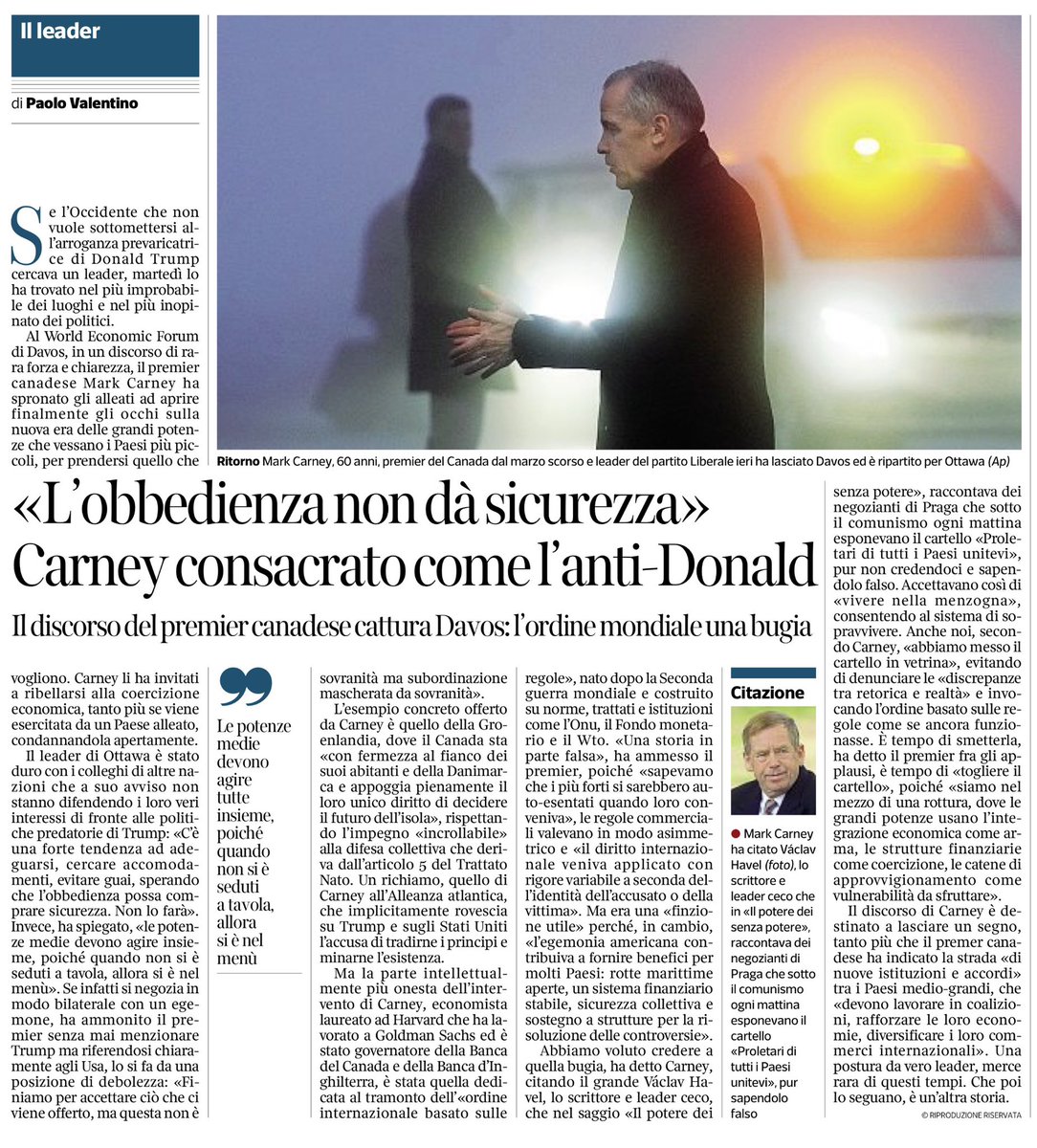 francofontana43's tweet photo. Il vero trionfatore di Davos è stato il premier canadese
“L’obbedienza non dà sicurezza.
L’ordine mondiale è una bugia
Le medie potenze devono agire tutti insieme poiché quando non si è seduti al tavolo, allora si è nel menù”
Carney consacrato come l’anti-Trump
Paolo Valentino, @Corriere
