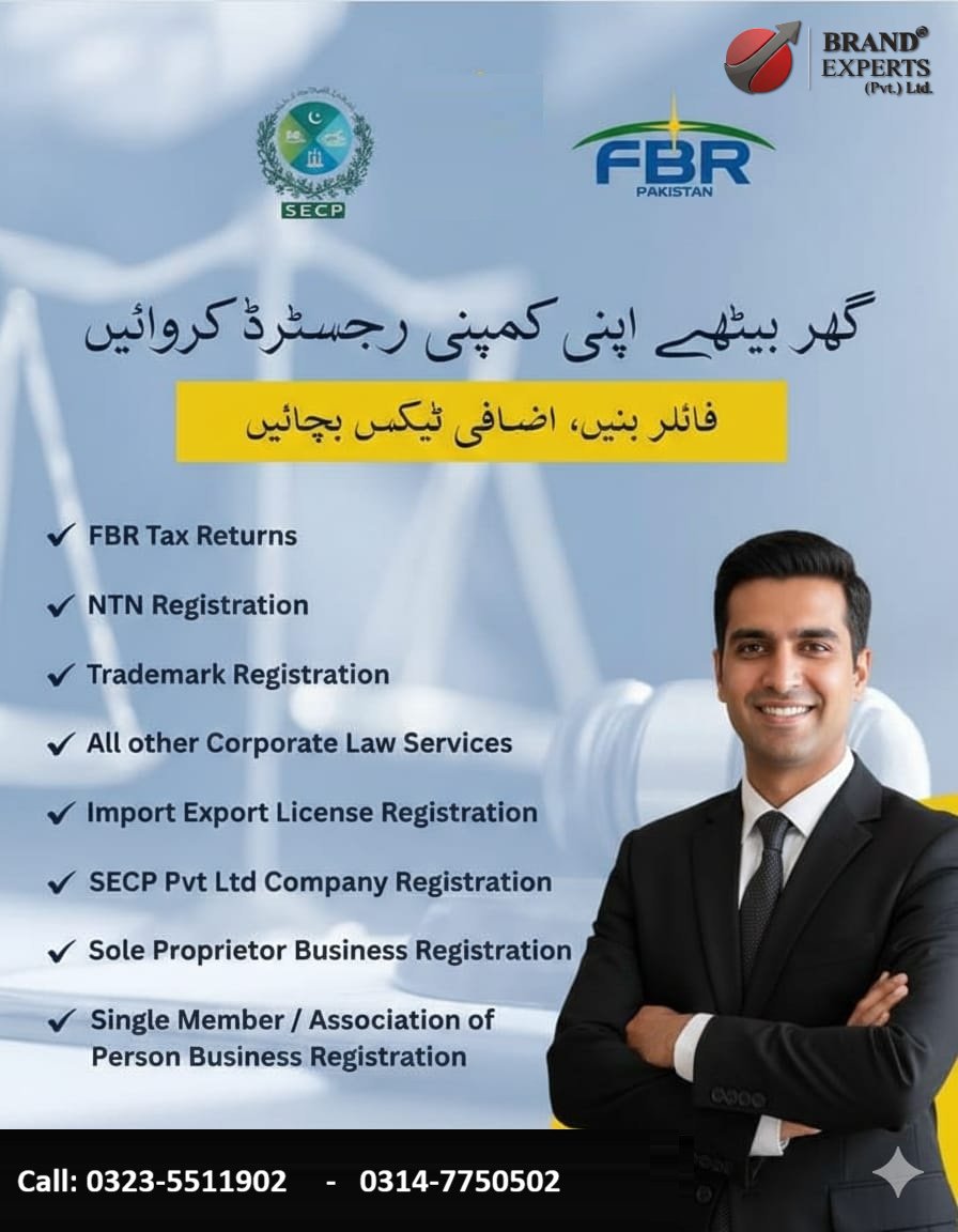 BrandExpertsPK's tweet photo. Start your business journey with confidence. We provide complete Integrated Tax, Corporate, Legal & Financial Services, including company registration, NTN & tax returns, trademark registration, and SECP compliance — all under one roof. Reliable guidance, transparent process, and timely solutions for your business success.
 Call Now: 0323-5511902
0314-7750502
.
#business #TaxConsultant #corporateservices #legalconsultancy #FinancialAdvisor #companyregistration #ChamberOfCommerce
#SECPregistration #FBRcompliance #NTNRegistration #trademarkservices #BusinessCompliance #StartupSupport #entrepreneurship #ProfessionalServices #businessgrowth #brandexpertspk #BrandExperts #replyfurqan