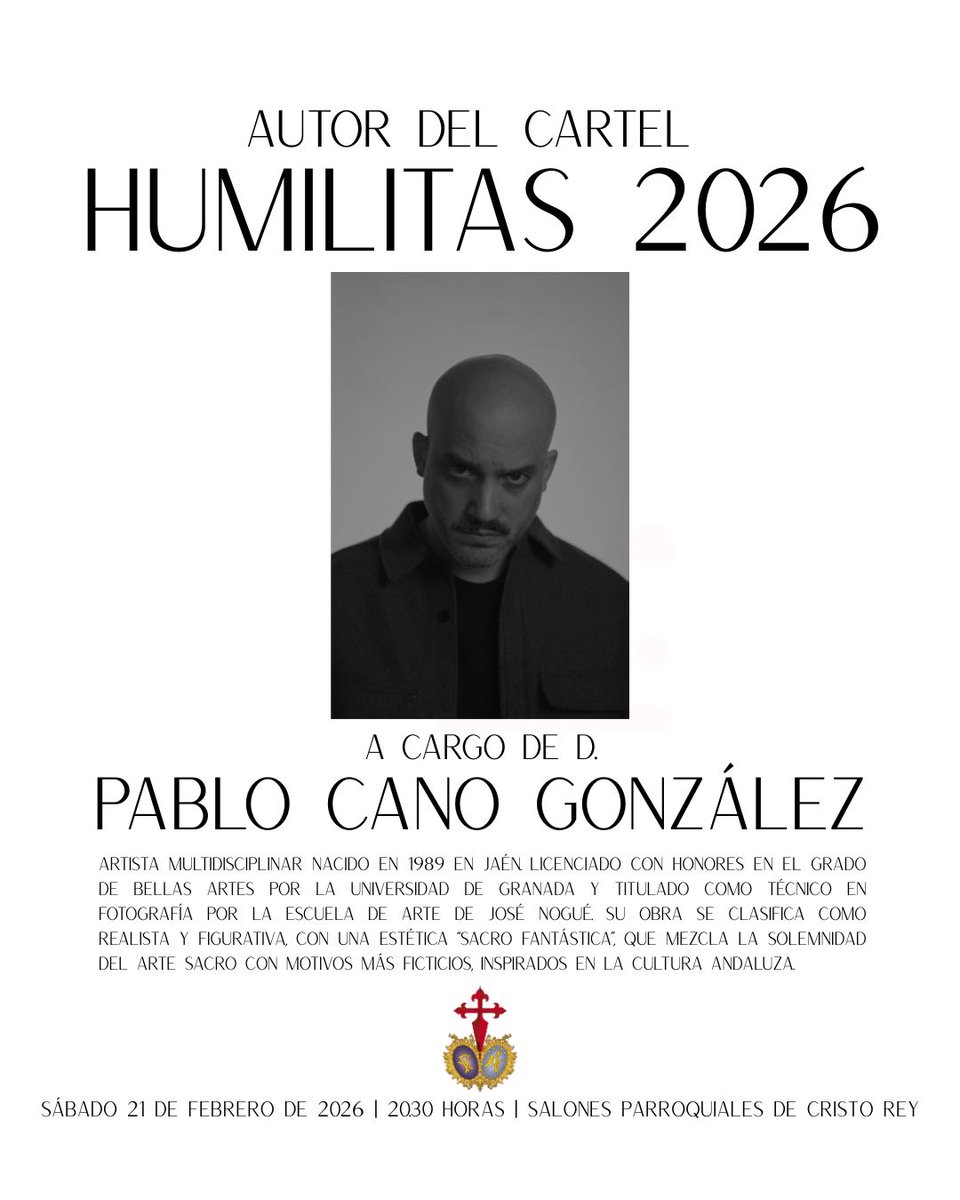 🟤 'Humilitas 2026' 

🎨 Autor de la obra pictórica, D. Pablo Cano González 

🗓 Sábado 21 de febrero 
🕣 20.30 horas
📍Salón de actos. Parroquia de Cristo Rey