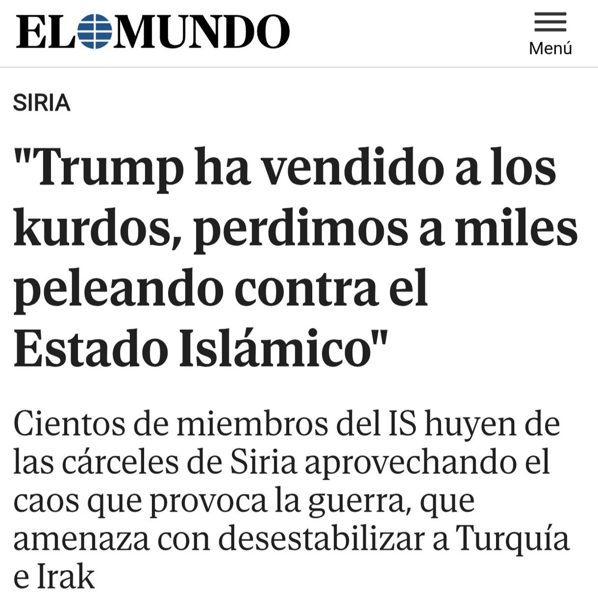 CarlosPazC2021's tweet image. Que Estados Unidos dejaría a su suerte a los curdos era evidente, y que después de Al Assad llegaría el islamismo, también. Y todo ello ha sido posible por el ingente número de imbéciles que apoyaron militar, económica y mediáticamente, el ataque a Siria. Sois unos hijos de puta.