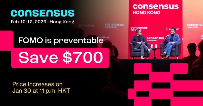 CoinDesk's tweet photo. Join the most influential names in blockchain, digital assets, and Web3 at Consensus Hong Kong 2026. Connect with leaders from Binance, Solana, Tron, and more. Register before January 30 to save on your pass!