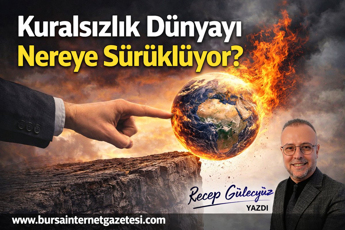 Kuralsızlık Dünyayı Nereye Sürüklüyor?
Recep Güleçyüz yazdı🇹🇷

《...
#haber #piyasa #ekonomi #yatırım #global #not #küresel #manşet #ncminvest 》
Yeni yazım↘️bursainternetgazetesi.com/yazarlar/recep…