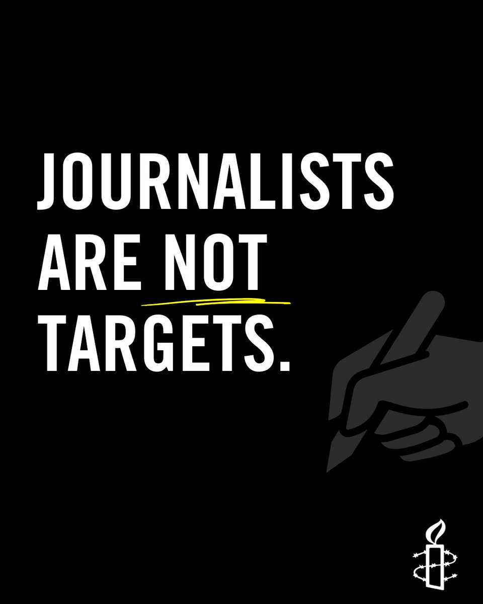 No journalist should ever be targeted or killed simply for carrying out their work.