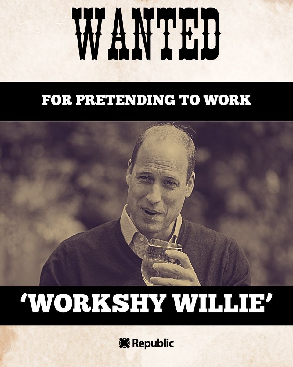 RepublicStaff's tweet image. William doesn't work. None of the royals work. Don't believe the tabloid lies. #AbolishTheMonarchy