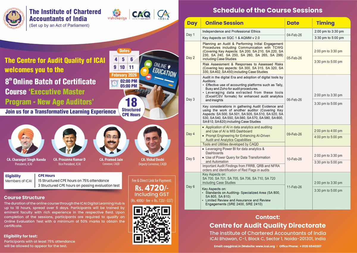 Commencement of 8th Online Batch of Certificate Course “Executive Master Program - New Age Auditors” from 4th February 2026 from 2 PM to 5 PM.
Register at: shorturl.at/RMxKL

<a href="/CAPramodLunawat/">CA. Pramod Jain</a> <a href="/cavishaldoshi/">Vishal Doshi</a> 
#audit #auditquality #icai #caq