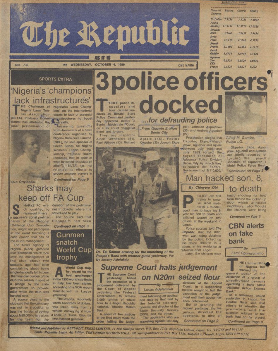In 1989, seven people, including three police inspectors and four civilian auditors, were dragged before a court in Benin over a forgery scheme.

According to The Republic, those charged were Inspector Albert Owhobiore (51), Paul Ajibade (33), Richard Ajosie (45), Festus Okpoho